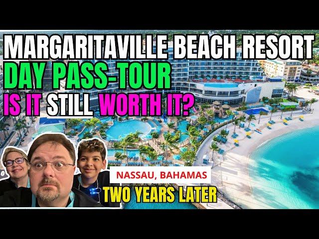 2024 Margaritaville Beach Resort Nassau Bahamas Review | Revisiting Two Years Later