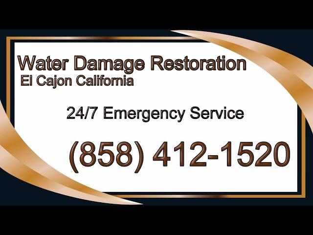 Water Damage Restoration El Cajon CA | El Cajon Water Damage Restoration