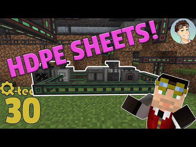 QTech: Episode 30 | AUTOMATIC HDPE SHEETS! tinker77