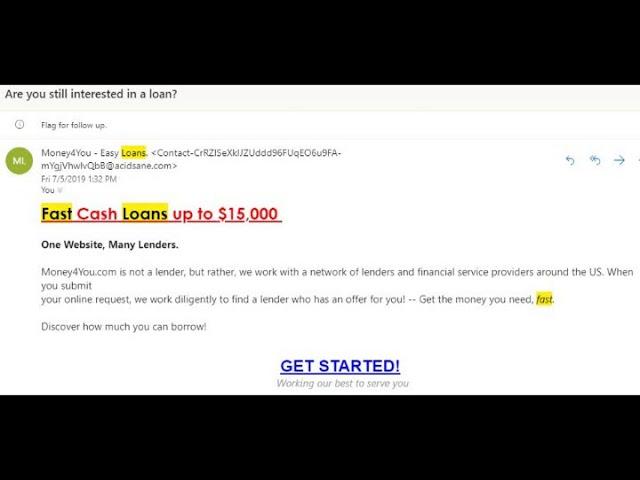 Scam E-mail: Are You Still Interested in a Loan, Money4You, July 5, 2019