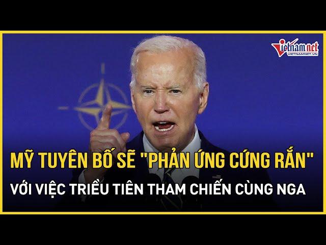 Mỹ tuyên bố "phản ứng cứng rắn" với việc Triều Tiên tham chiến cùng Nga ở Kursk | Báo VietNamNet