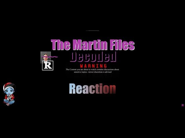 PaperSin Presents The Martin Files Decoded By Brandon FM A PaperSin Reaction