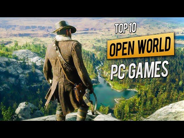 TOP 10 OPEN WORLD Pc Games for (4GB RAM / 6GB RAM / 1GB VRAM) 2023