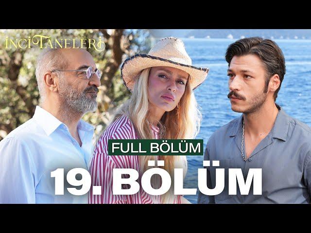 İnci Taneleri – 19. Bölüm