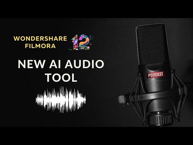 Amazing AI Audio Stretch and Denoise Tools In Wondershare Filmora 12