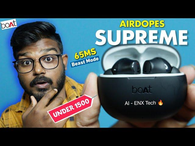 boAt Airdopes Supreme - With AI ENX Tech| TWS Earbuds Under Rs.1500/-