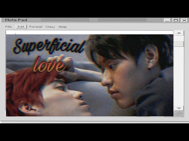 Teh X Oh aew (IPYTM) | Superficial love #IPYTM