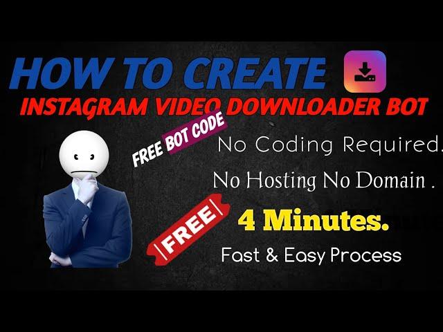 INSTGRAM VIDEO DOWNLOAD || HOW TO CREATE INSTGRAM VIDEO DOWNLOADER BOT || TRUE12G