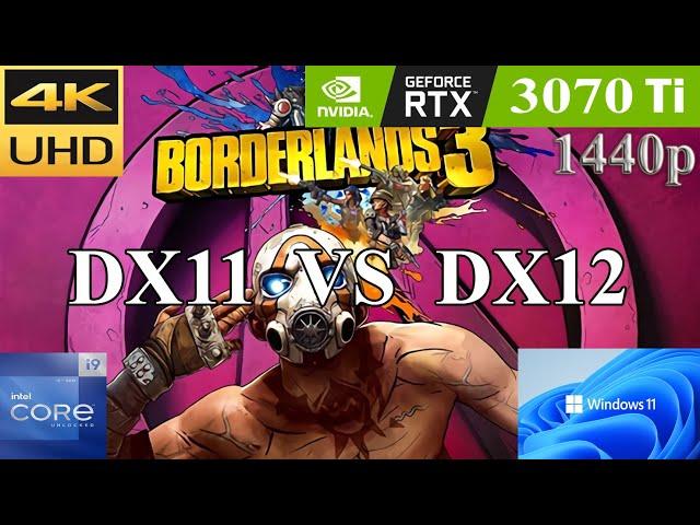 Borderlands 3: RTX 3070 Ti | 1440p | DX11 vs DX12 | Settings Badass - Very Low | PC FPS Benchmark