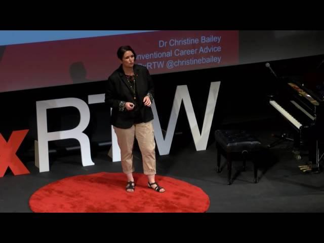 Unconventional Career Advice | Christine Bailey | TEDxRoyalTunbridgeWells