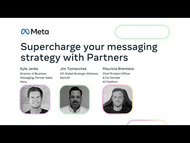 Getting started: Supercharge your messaging strategy with Partners