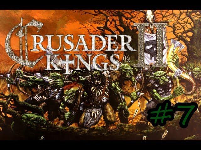 Crusader Kings 2 Warhammer Geheimnisnacht. Гобла #7. Варлорд