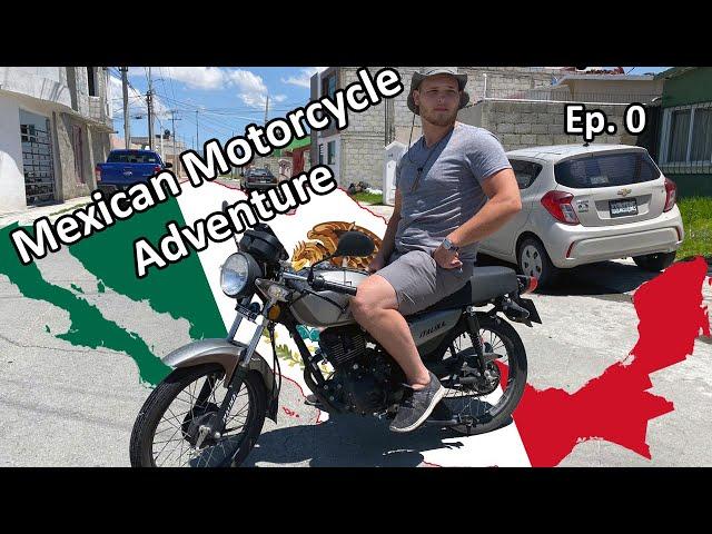 I bought a motorcycle in Mexico | Ep. 0 Hay subtitulos Italika FT 150