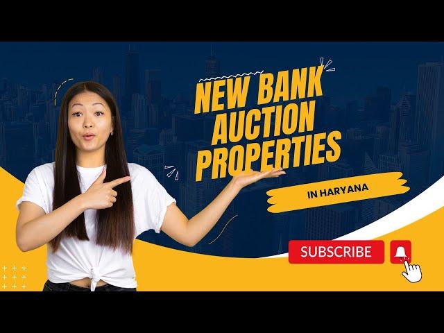 Bank Auction Properties for Sale | All over Haryana | Faridabad | Gurugram | Panipat | Ambala