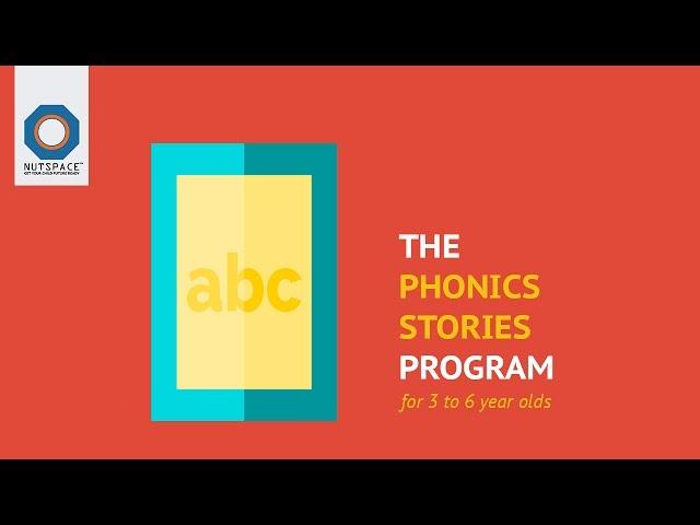 Phonics Stories | For 4 to 6 year olds | NutSpace