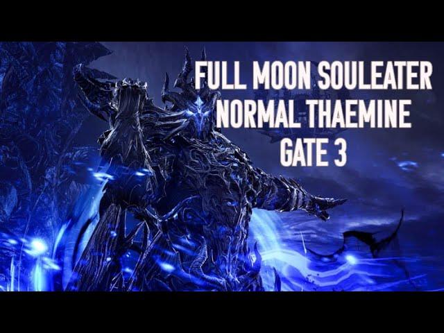 [Lost Ark[ 1615 Full Moon Souleater Normal Thaemine Gate 3