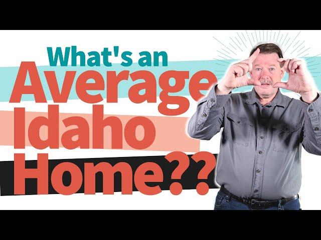 Virtual House Tours in the Average Idaho Homes