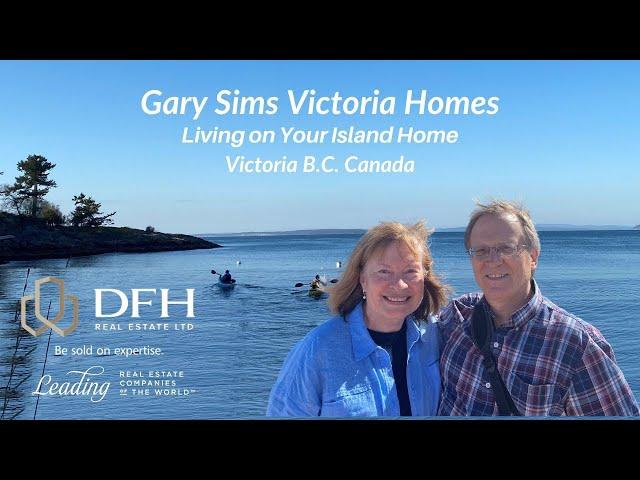 Welcome to Gary Sims Victoria Homes - Victoria Real Estate Market