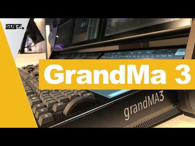 Veranstaltungstechnik | GrandMa 3 - Vorstellung der neuen Lichtkonsole | Prolight + Sound 2018