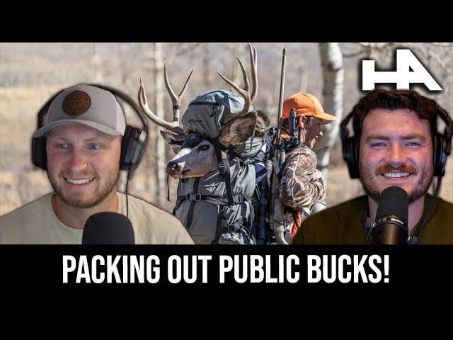 How To Pack Out Public Land Bucks! | Hunters Advantage Podcast #177