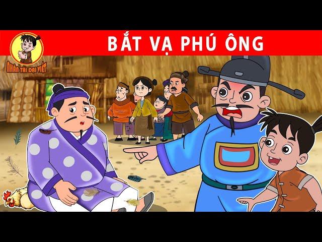 BẮT VẠ PHÚ ÔNG - Nhân Tài Đại Việt - Phim hoạt hình - Truyện Cổ Tích Việt Nam