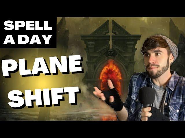 PLANE SHIFT | Hail Mary Instant Win Spell - Spell A Day D&D 5E +1
