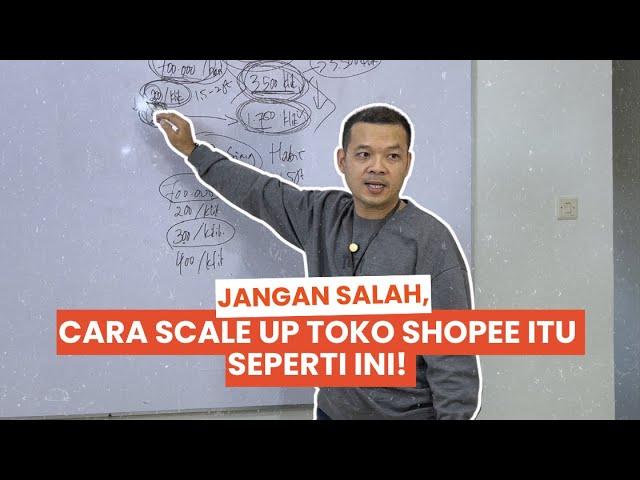 CARA PALING EFEKTIF SCALE UP TOKO ONLINE