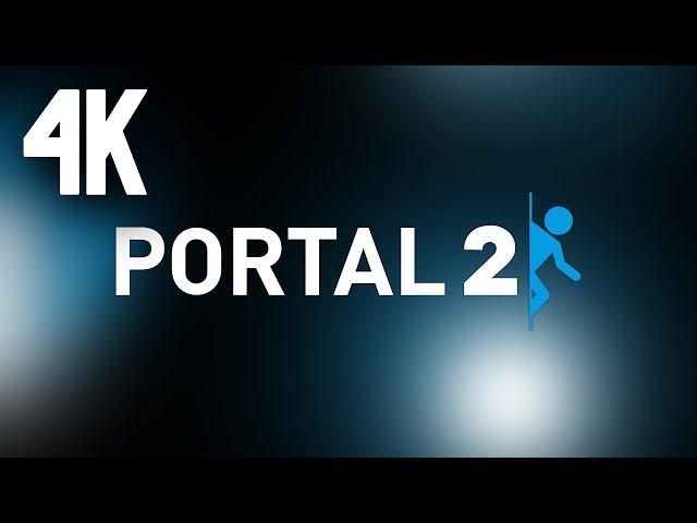 Portal 2 ⦁ Полное прохождение