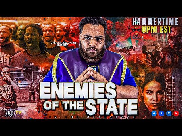 Hammer Time: Enemies Of The State