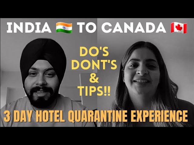 Don't fly from India to Canada before watching her 3 Day Hotel Quarantine Experience! Avoid these!!