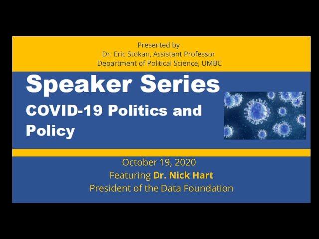 COVID-19 Politics and Policy Speaker Series with Dr. Nick Hart