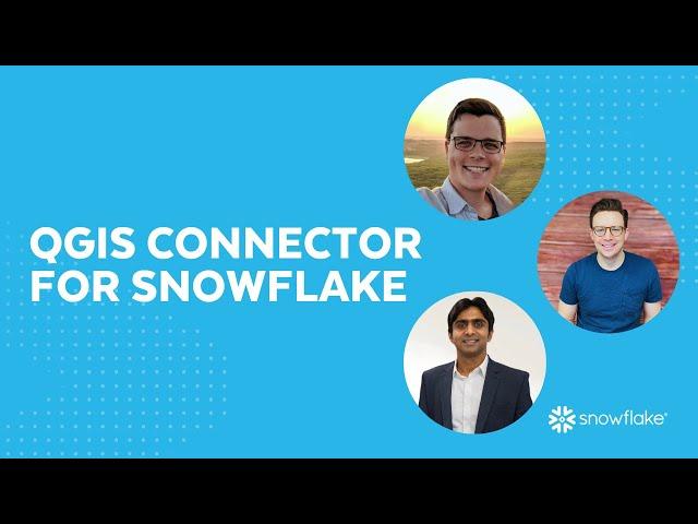 [LIVE] Transforming Geospatial Analysis with Snowflake in QGIS