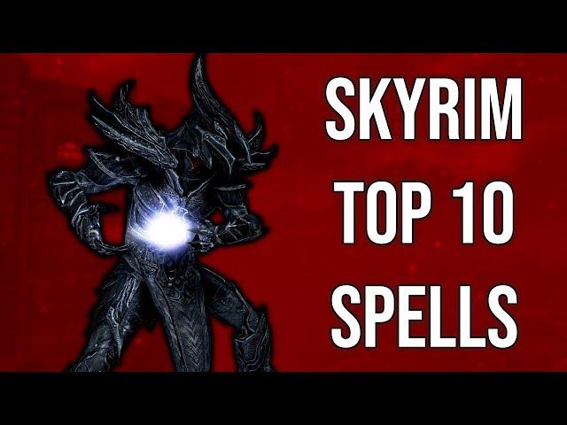 The Top 10 Spells in Skyrim Special Edition (No Mods)