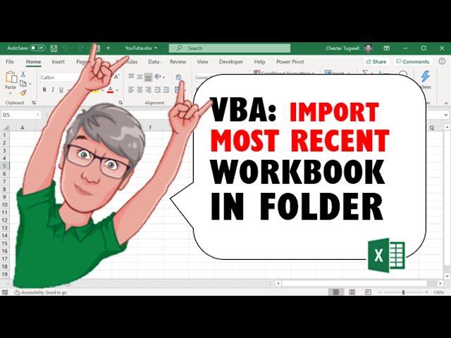 Excel VBA To Open &  Import  Last Created/ Most Recent Workbook in Folder