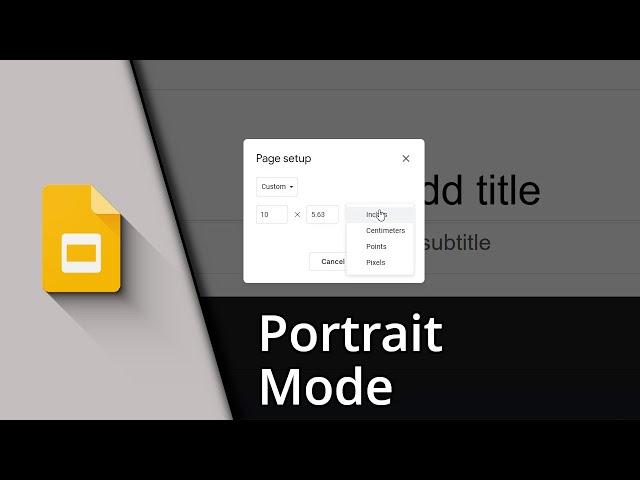 How to make Google Slides vertical | Portrait Mode  Tutorial