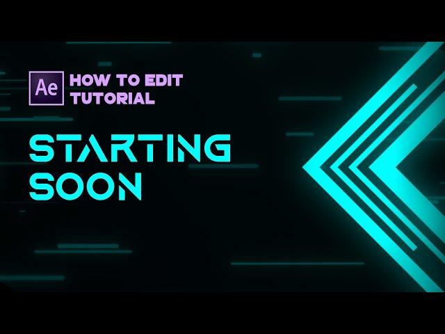 AE Tutorial: How to Make Stream Starting Soon Overlay | Animated Stream Graphics Screens