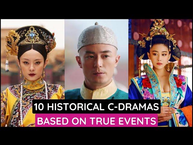 Top 10 Chinese Historical Dramas Inspired by Real Events