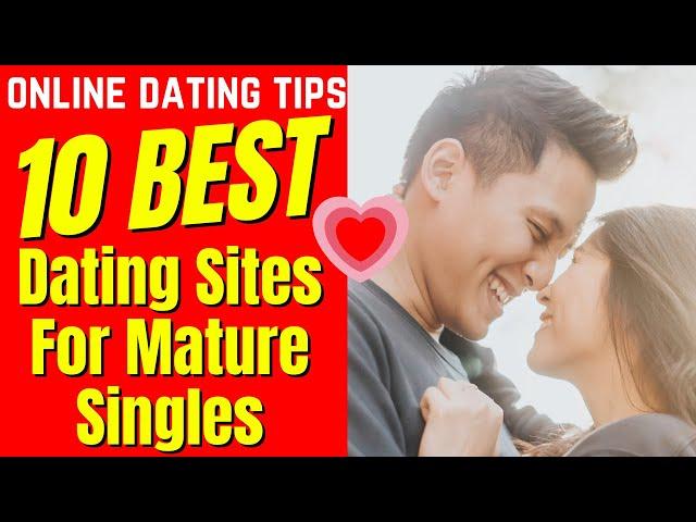 ️10 Best Online Dating Sites For Mature Singles  (2024)