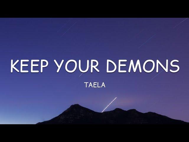 TAELA - Keep your demons (Lyrics)