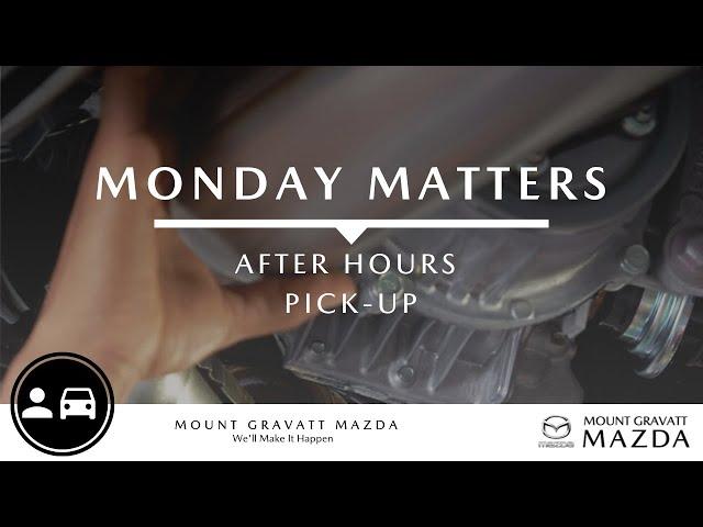 Servicing At Mount Gravatt Mazda | After Hours Pick-Up