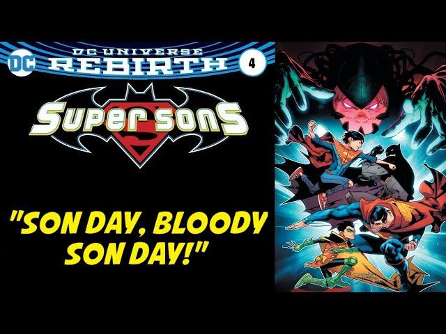 "Son Day, Bloody Son Day!" | Super Sons #4 (2017)