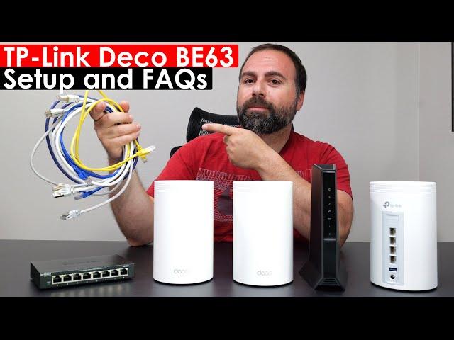 TP Link Deco BE63 Setup Guide | FAQ's Answered | All Configs Shown