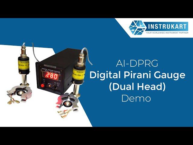 Digital Pirani Gauge (Dual Head) Demo (AI-DPRG) | Instrukart