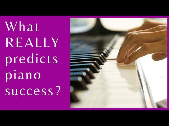 What You Need to Succeed at Piano