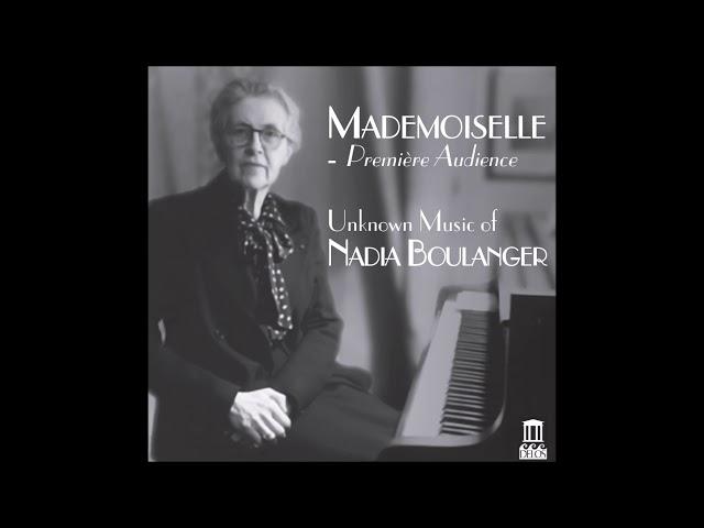 Boulanger Nadia - 3 Pieces for Organ: No 1.  Prélude (1911)