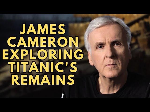 James Cameron exploring Titanic's remains in documentary "Titanic: Into the Heart of the Wreck"