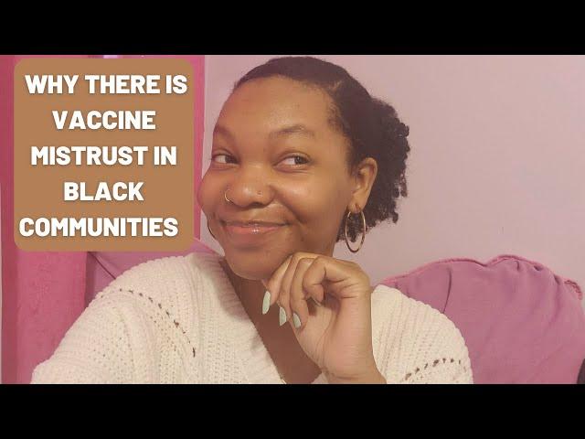 Why Black Folks are Hesitant About the COVID-19 Vaccine