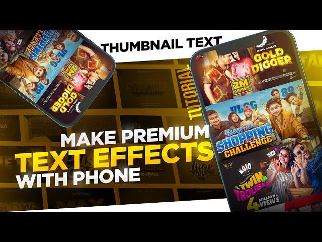 How To Make Amazing Thumbnail Text Effects With Mobile | Without Photoshop | Full Tutorial