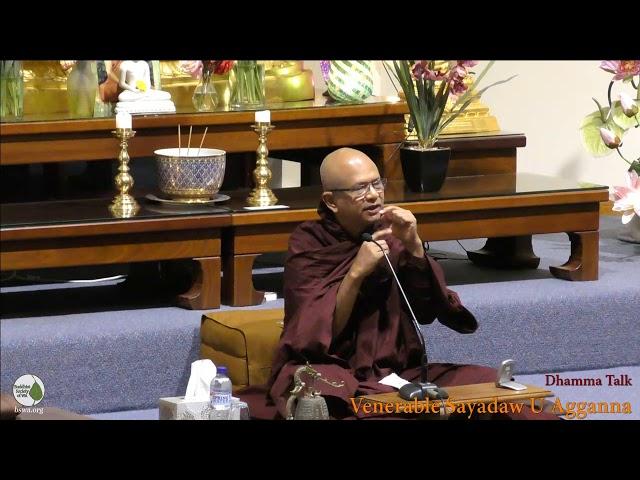 Dhamma Talk on Meditation | Venerable Sayadaw U Agganna | 05-11-2017