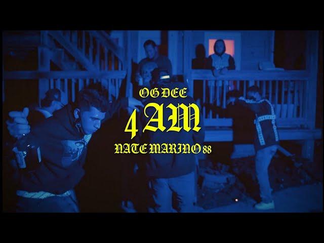 NATE MARINO 88 X OG Dee - "4AM" (OFFICIAL VIDEO)  @WillMassWMP